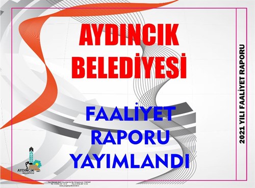 2021 Yılı Faaliyet Raporu Yayımlandı